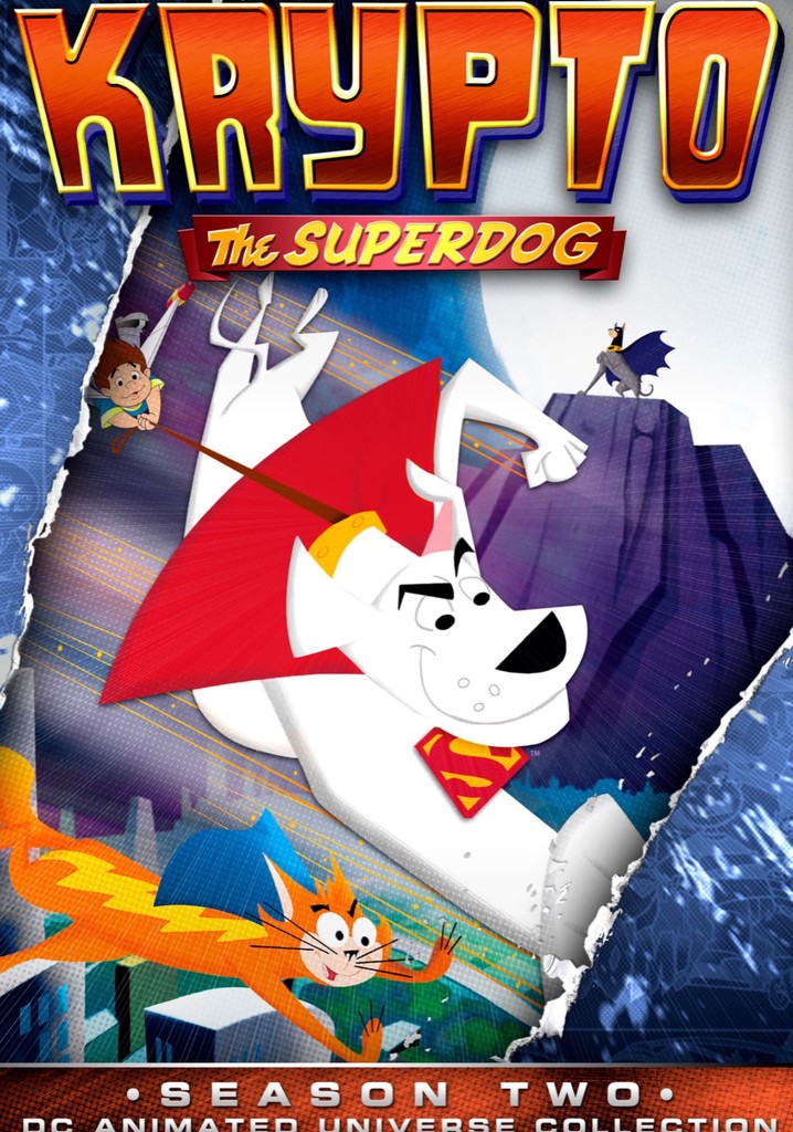 Krypto the Superdog Season 2 watch episodes streaming online